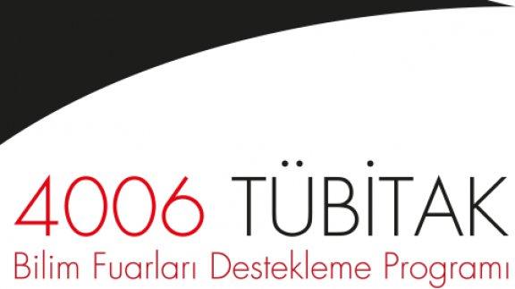 2017 - 2018 4006 TÜBİTAK Bilim Fuarları Çağrı Metni Yayınlandı.